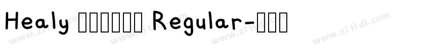 Healy 310264 Regular字体转换 Healy 310264 Regular字体转换